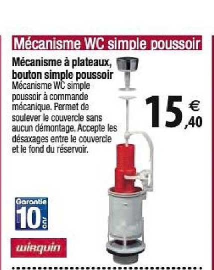 mécanisme à plateaux bouton simple poussoir wirquin