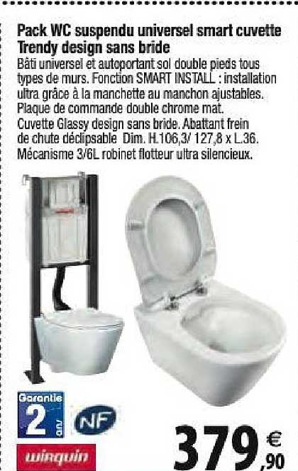 Pack Wc Suspendu Universel Smart Cuvette Trendy Design Sans Bride