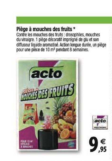 piège à mouches des fruits acto