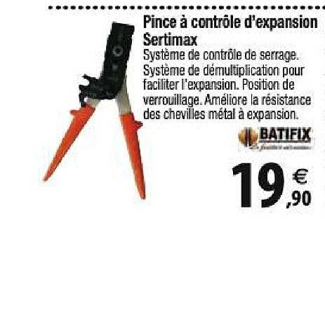 pince à contrôle d'expension sertimax batifix