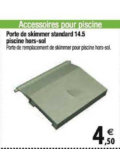porte de skimmer standard 14.5 piscine hors-sol