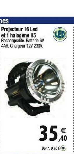 projecteur 16 led et 1 halogène h5