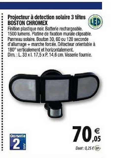 projecteur à detection solaire 3 têtes boston chromex