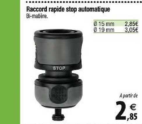 Raccord Rapide Stop Automatique