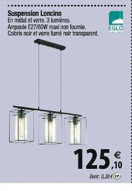 suspension loncino eglo