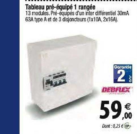 tableau pré équipé 1 rangée debflex