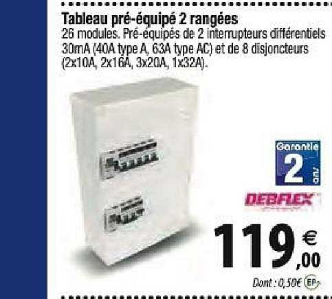 tableau pré équipé 2 rangées debflex