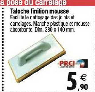 taloche finition mousse