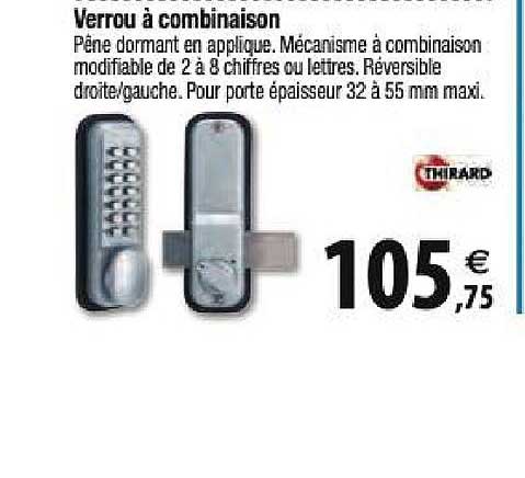 verrou à combinaison thirard