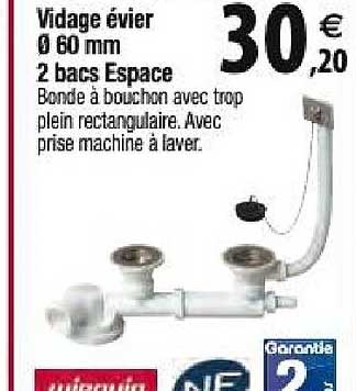 vidage évier 60 mm 2 bacs espace