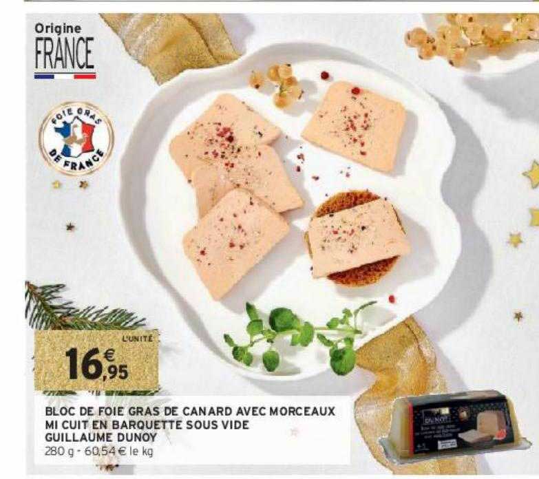 bloc de foie gras de canard avec morceaux mi cuit en barquette sous vide guillaume dunoy