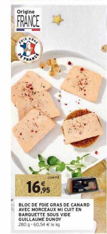 bloc de foie gras de canard avec morceaux mi cuit en barquette sous vide guillaume dunoy
