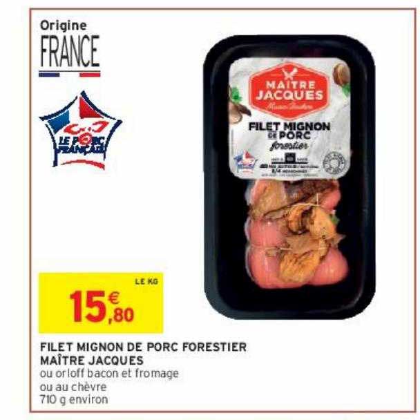 filet mignon de porc forestier maître jacques
