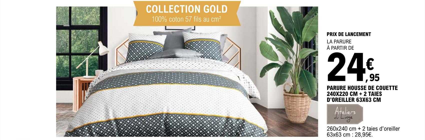 parure housse de couette 240 x 220 cm + 2 taies d'oreiller 63 x 63 cm ateliers de linge