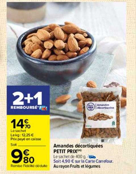 amandes décortiquées petit prix