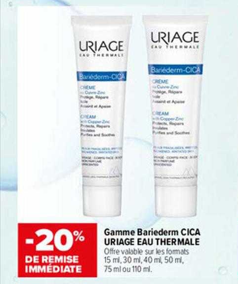 Gamme Bariederm Cica Uriage Eau Thermale