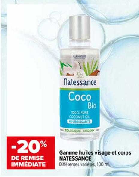 Gamme Huiles Visage Et Corps Natessance