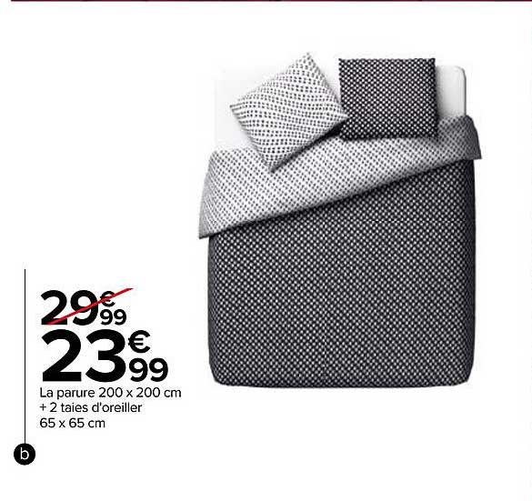 la parure 200 x 200 cm + 2 taies d'oreiller 65 x 65 cm tex