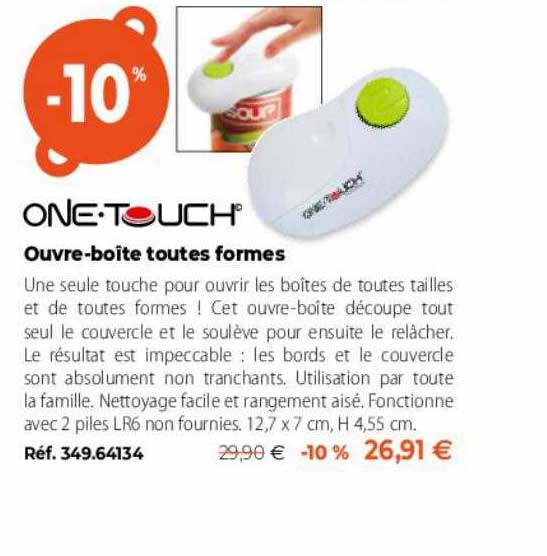 one touch ouvre-boite toutes formes