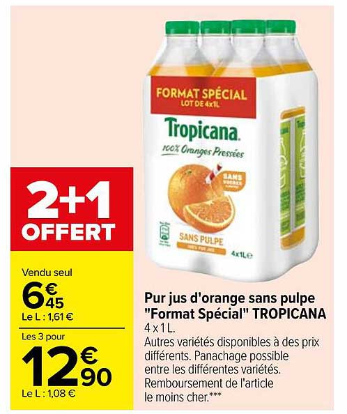 pur jus d'orange sans pulpe "format spécial" tropicana