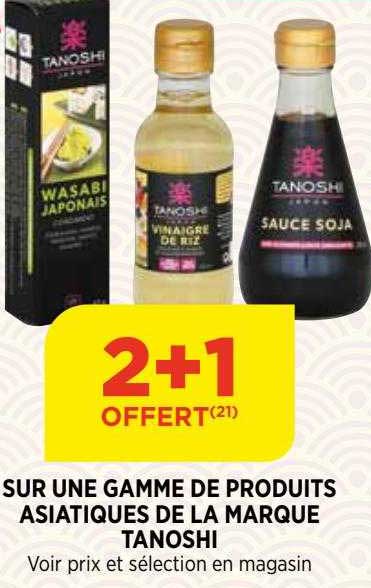 une gamme de produits asiatiques de la marque tanoshi