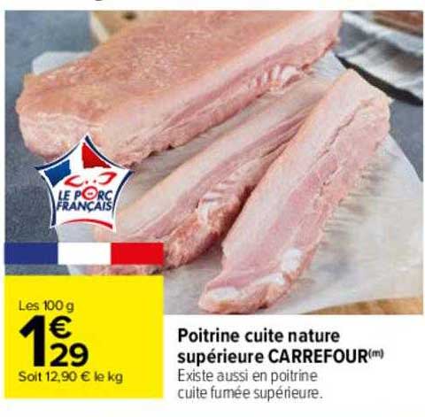 Poitrine Cuite Nature Supérieure Carrefour