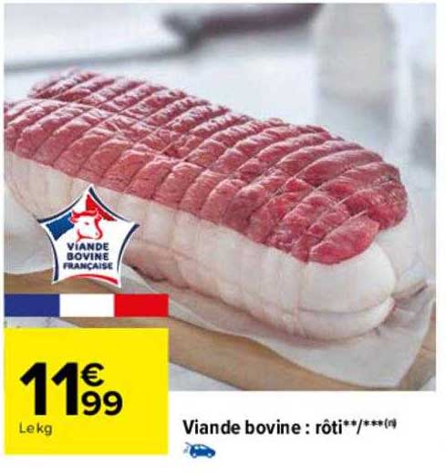 Viande Bovine : Rôti **-***