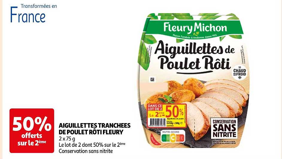 aiguillettes tranchées de poulet rôti fleury michon