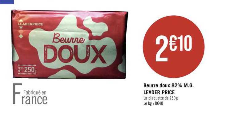 beurre doux 82% m.g. leader price