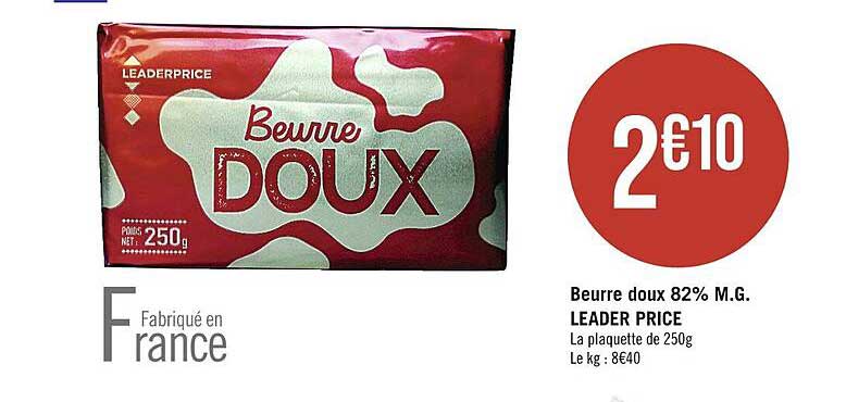beurre doux 82% m.g. leader price