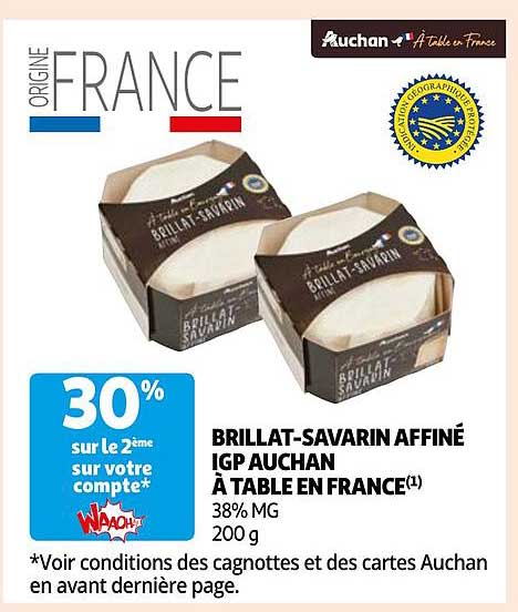 brillat-savarin affiné igp auchan à table en france