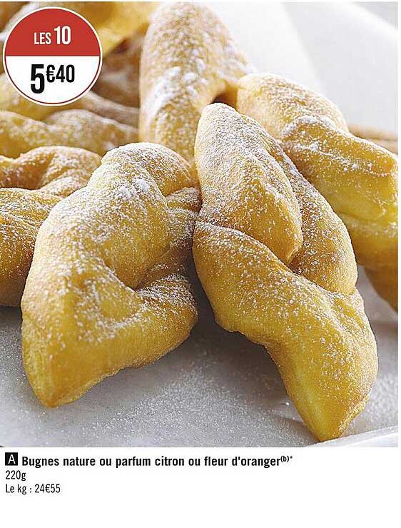 bugnes nature ou parfum citron ou fleur d'oranger