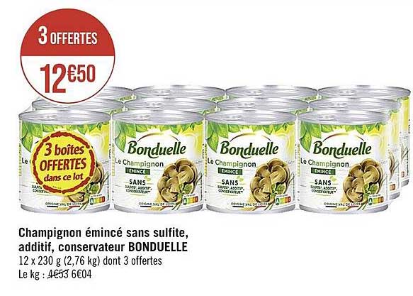 champignon émincé sans sulfite, additif, conservateur bonduelle