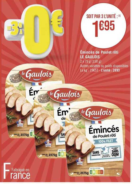émincés De Poulet Rôti Le Gaulois