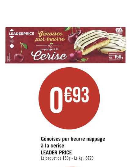 génoises pur beurre nappage à la cerise leader price