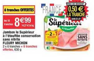 jambon le supérieur à l'étouffée conservation sans nitrite fleury michon