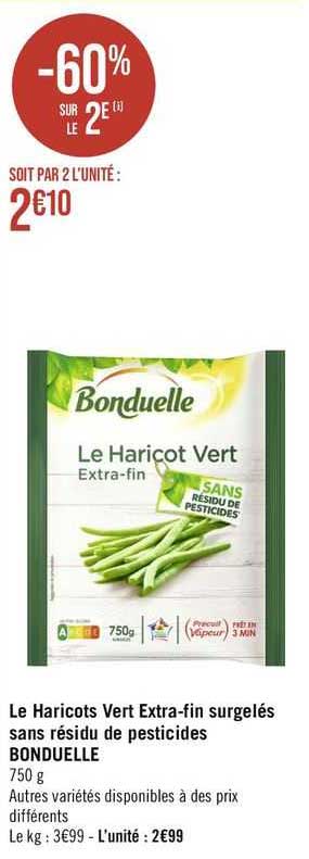 le haricots vert extra-fin surgelés sans résidu de pesticides bonduelle