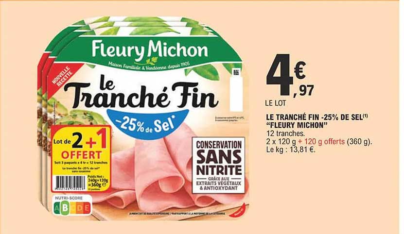le tranché fin -25% de sel "fleury michon"