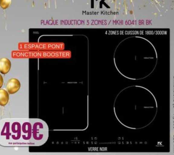 plaque induction 3 zones master kitchen