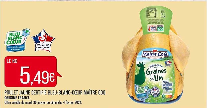 poulet jaune certifié bleu-blanc-coeur maître coq
