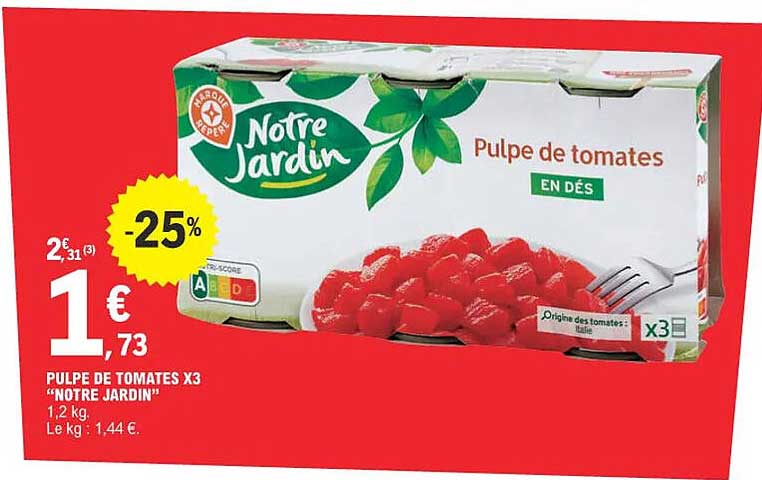 pulpe de tomates  x 3 "notre jardin"