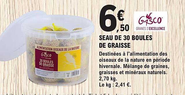 seau de 30 boules de graisse gasco