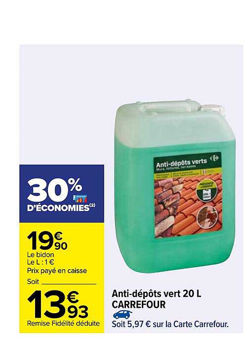 anti-dépôts vert 20 l carrefour