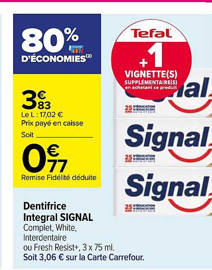 Dentifrice Integral Signal