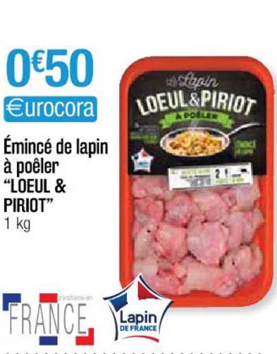 émincé De Lapin à Poêler "loeul & Piriot"