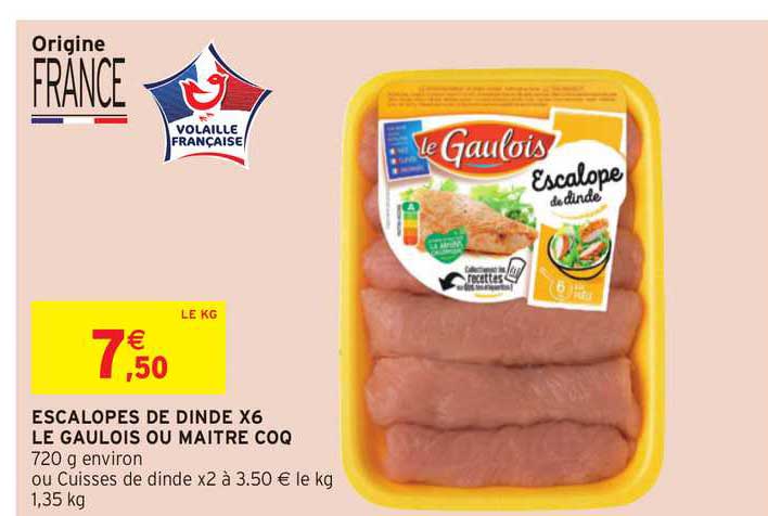 escalopes de dinde x6 le gaulois ou maître coq