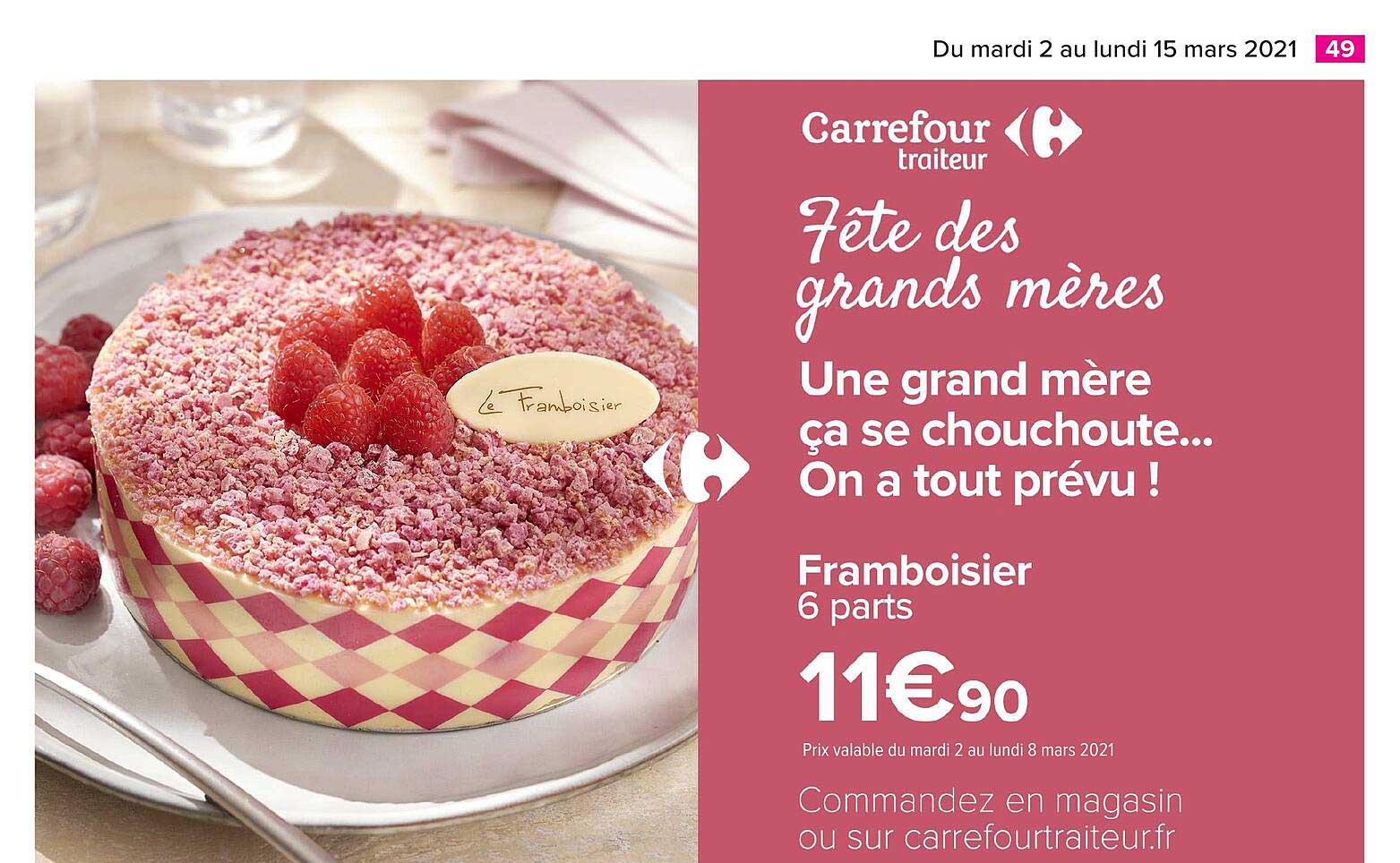 fête des grands mères : framboisier carrefour traiteur