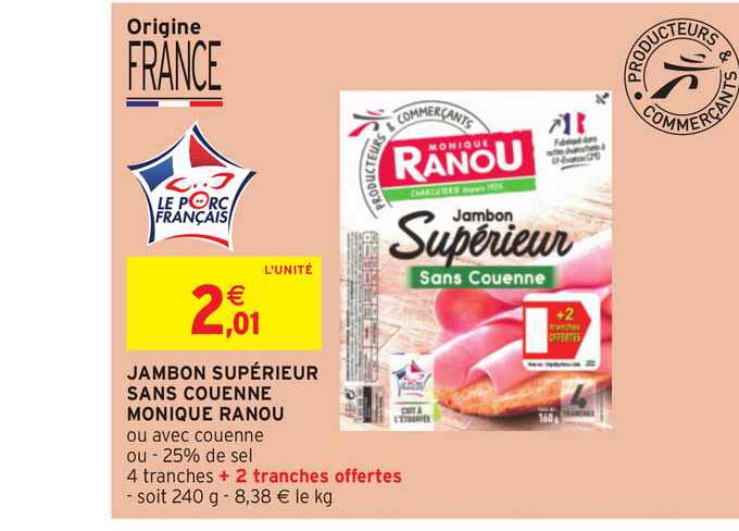 jambon supérieur sans couenne monique ranou