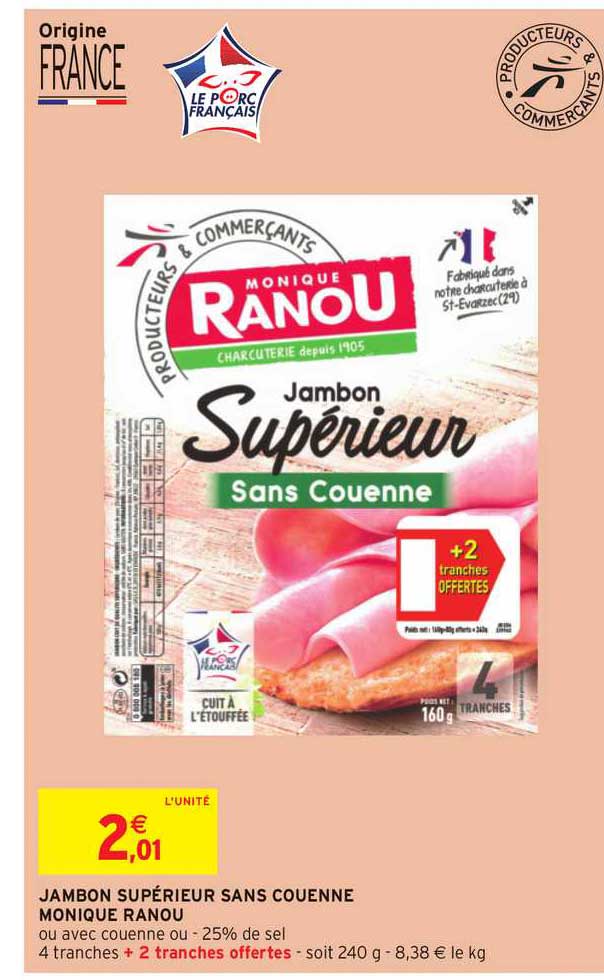 jambon supérieur sans couenne monique ranou