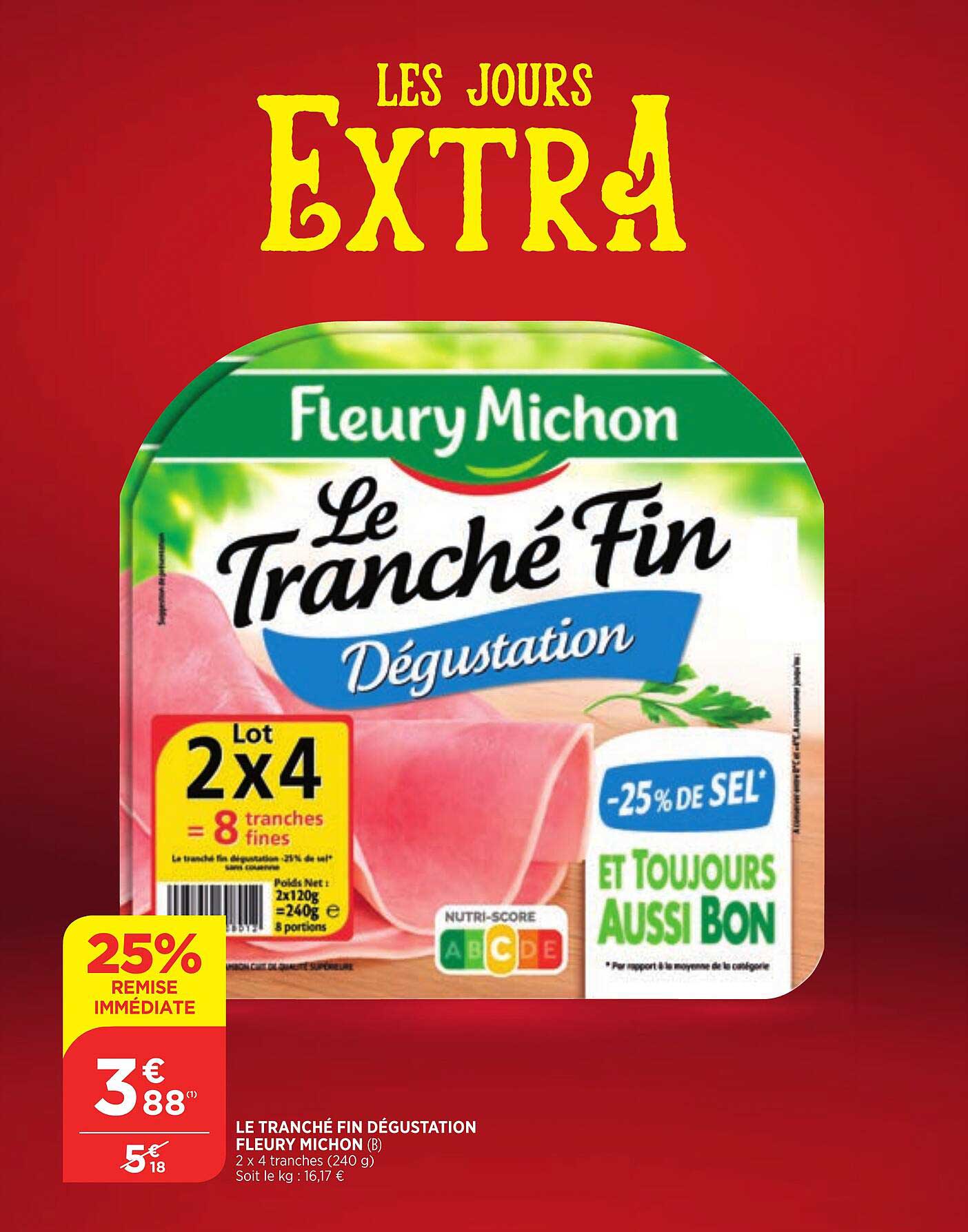 le tranche fin dégustation fleury michon